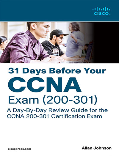 31 Days Before your CCNA Exam by Allan Johnson