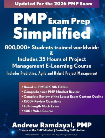 PMP Exam Prep Simplified Andrew Ramdayal 2026 Edition