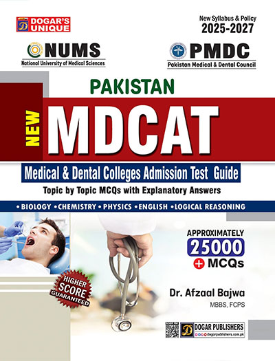 Dogar’s Unique National MDCAT Guide 2025–2027 Edition