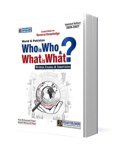 Who is Who & What is What by Dogar Publisher