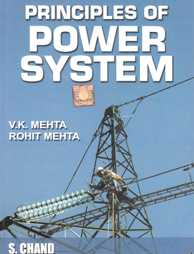 Principles of Power System by V K Mehta & Rohit Mehta 4th Edition