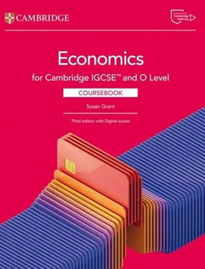 Cambridge IGCSE and O Level Economics Coursebook 3rd Edition