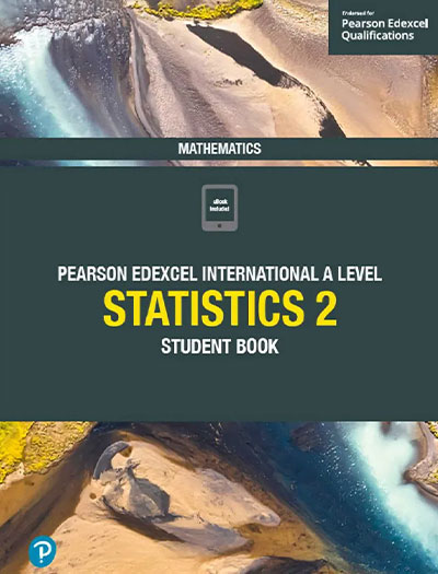 Pearson Edexcel International A Level statistics 2 Student Book