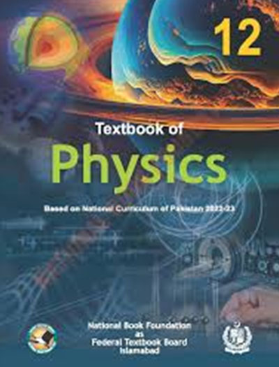 Textbook of Physics Grade 12