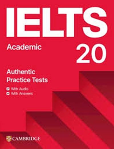 Cambridge IELTS Book 20 Academic