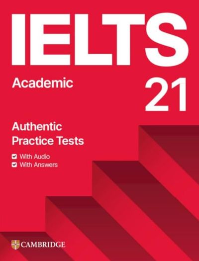 Cambridge IELTS Book 21 Academic